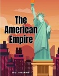 Cover: The American Empire - Intell Book Publishers