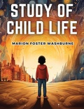 Cover: Study of Child Life - Intell Book Publishers