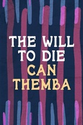 Cover: The Will to Die - Head of Zeus --  an AdAstra Book