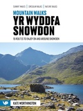 Cover: Mountain Walks Yr Wyddfa/Snowdon - Vertebrate Publishing