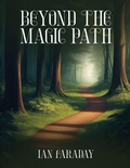 Cover: Beyond The Magic Path - Amazon Publishing Agency