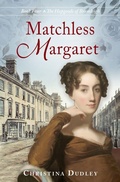 Cover: Matchless Margaret - Bellavita Press