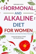 Cover: Hormonal and Alkaline Diet For Women - LitBooks
