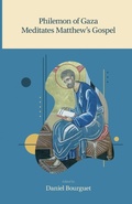 Cover: Philemon of Gaza Meditates Matthew's Gospel - People's Seminary Press