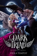 Cover: Dark Triad: The Complete Trilogy - Viola Tempest Publishing