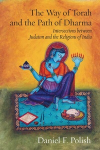Enlarge image Cover: The Way of Torah and the Path of Dharma - Ben Yehuda Press