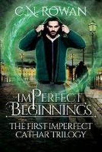 Enlarge image Cover: imPerfect Beginnings - Main Rock Publishing