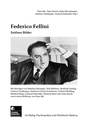 Cover: Federico Fellini - Cinema Quadrat e.V., Mannheim