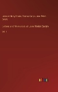 Cover: Letters and Memorials of Jane Welsh Carlyle - Outlook Verlag