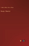 Cover: Essays--Classical - Outlook Verlag