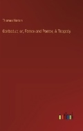 Cover: Gorboduc; or, Ferrex and Porrex; A Tragedy - Outlook Verlag