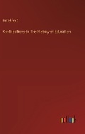 Cover: Contributions to The History of Education - Outlook Verlag