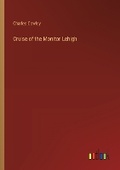Cover: Cruise of the Monitor Lehigh - Outlook Verlag