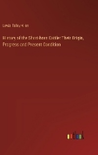 Enlarge image Cover: History of the Short-horn Cattle - Outlook Verlag