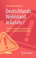 Bild: Deutschlands Wohlstand in Gefahr? - Springer Gabler