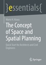 Cover: The Concept of Space and Spatial Planning - Springer
