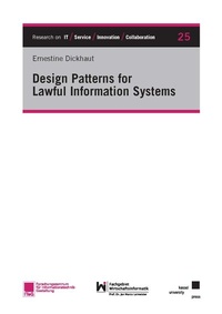 Enlarge image Cover: Design Patterns for Lawful Information Systems - Kassel University Press