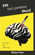 Cover: Ein fast perfekter Mord - Books on Demand