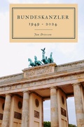 Cover: Bundeskanzler 1949 - 2024 - epubli