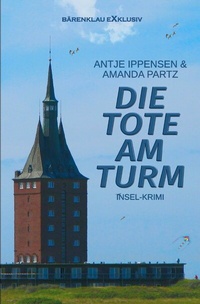 Enlarge image Cover: Die Tote am Turm - Ein Insel-Krimi - epubli
