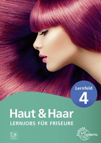 Abbildung von: Lernjobs für Friseure - Lernfeld 4 - Europa-Lehrmittel
