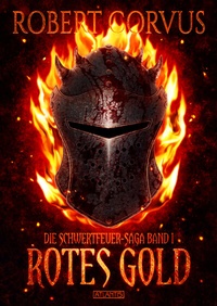 Abbildung von: Die Schwertfeuer-Saga 1: Rotes Gold - Atlantis