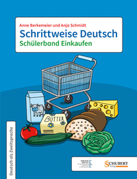 Abbildung von: Schrittweise Deutsch / Schülerband Einkaufen - Schubert Leipzig