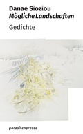 Cover: M&ouml;gliche Landschaften - parasitenpresse