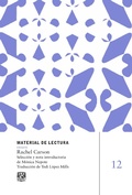 Cover: Rachel Carson - UNAM, Direcci&oacute;n General de Publicaciones y Fomento Editorial