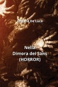 Cover: Nella Dimora dei Sans (HORROR) - Daniela De Luca