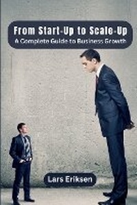 Enlarge image Cover: From Start-Up to Scale-Up - Hafsa Publisher