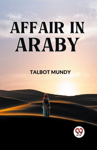 Abbildung von: Affair in Araby (Edition2023) - Double 9 Books LLP