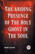 Cover: The Abiding Presence of the Holy Ghost in the Soul - Double 9 Books LLP
