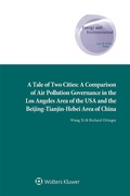 Abbildung von: Tale of Two Cities: A Comparison of Air Pollution Governance in the Los Angeles Area of the USA and the Beijing-Tianjin-Hebei Area of China - Wolters Kluwer