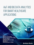 Cover: AIoT and Big Data Analytics for Smart Healthcare Applications - Bentham Science Publishers