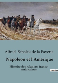 Abbildung von: Napol?on et l'Am?rique - Shs Editions