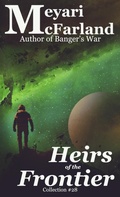 Cover: Heirs of the Frontier (Collections, #28) - MDR Publishing