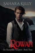 Cover: Rowan (The Hampshire Vampires, #3) - Sk Private Label Publications