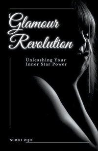 Abbildung von: Glamour Revolution - SERGIO RIJO