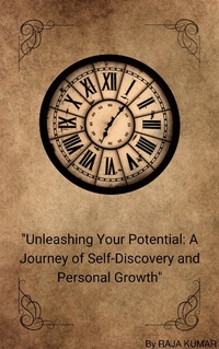Abbildung von: "Unleashing Your Potential: A Journey of Self-Discovery and Personal Growth" (1) - Chiiku