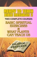 Cover: Ready to Teach Bible Messages 2 - Pilgrim Preacher