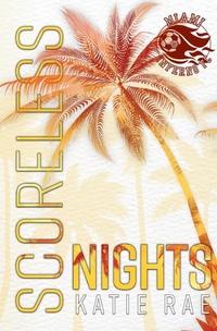 Enlarge image Cover: Scoreless Nights - Katie Rae