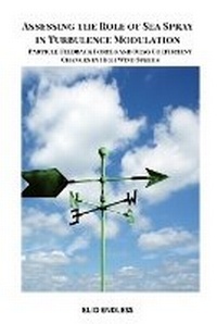 Abbildung von: Assessing the Role of Sea Spray in Turbulence Modulation - Jimmy Gump