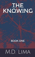 Cover: The Knowing - M.D. Lima