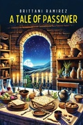 Cover: A Tale of Passover - Scribbles and Scriptures