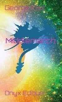 Enlarge image Cover: Middlemarch - Faceless Syndicate