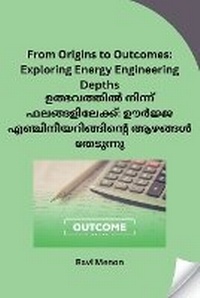 Enlarge image Cover: From Origins to Outcomes Exploring Energy Engineering Depths