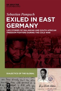 Abbildung von: Exiled in East Germany - De Gruyter Oldenbourg