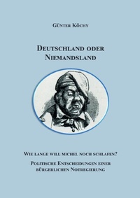 Abbildung von: Deutschland oder Niemandsland - epubli