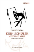 Cover: Kein Sch&uuml;ler weit und breit (Prager Ausgabe) - Vitalis